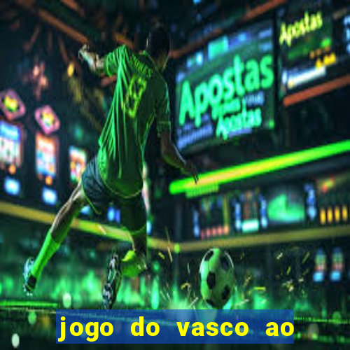 jogo do vasco ao vivo hd